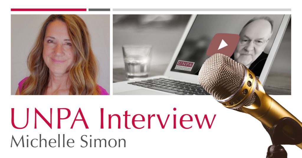 UNPA Interview | Michelle Simon and the Institute of Natural Medicine